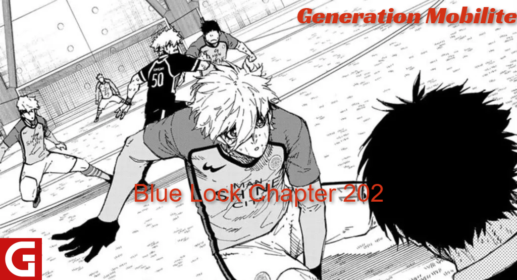 Blue Lock Chapter 202
